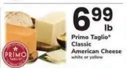 Safeway Primo Taglio Classic American Cheese offer