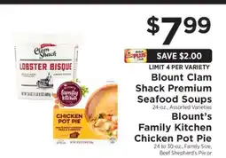 ShopRite Blount Clam Shack Premium Seafood Soups / Blount’s Family Kitchen Chicken Pot Pie offer