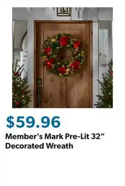 Sam's Club Member's Mark Pre-Lit 32 Decorated Wreath offer