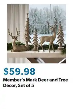 Sam's Club Member's Mark Deer and Tree Décor, Set of 5 offer
