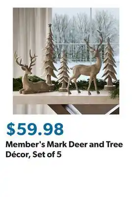 Sam's Club Member's Mark Deer and Tree Décor, Set of 5 offer