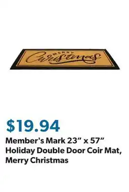 Sam's Club Member's Mark 23 x 57 Holiday Double Door Coir Mat, Merry Christmas offer