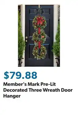 Sam's Club Member's Mark Pre-Lit Decorated Three Wreath Door Hanger offer