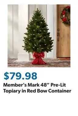 Sam's Club Member's Mark 48 Pre-Lit Topiary in Red Bow Container offer