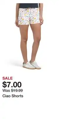 TJ Maxx Ciao Shorts offer