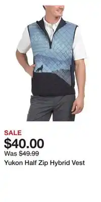 TJ Maxx Yukon Half Zip Hybrid Vest offer