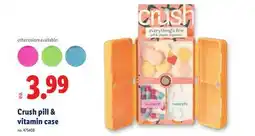Lidl Crush pill & vitamin case offer