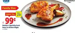 Lidl Butcher's Specialty fresh bone-in chicken thighs offer
