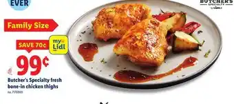 Lidl Butcher's Specialty fresh bone-in chicken thighs offer