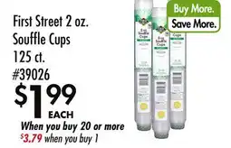 Smart & Final First Street 2oz. Souffle Cups offer