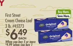 Smart & Final First Street Cream Cheese Loaf offer