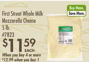Smart & Final First Street Whole Milk Mozzarella Cheese offer