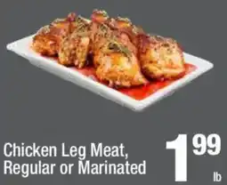 Super King Markets Chicken Leg Meat and Regular or Marinated offer