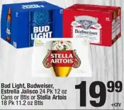 Super King Markets Bud Light or Budweiser and Estrella Jalisco offer