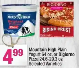 Super King Markets Mountain High Plain Yogurt or Digiorno Pizza offer