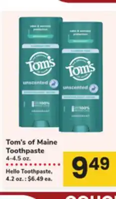 ACME Tom's of Maine Toothpaste 4-4.5 oz. Hello Toothpaste, 4.2 oz offer