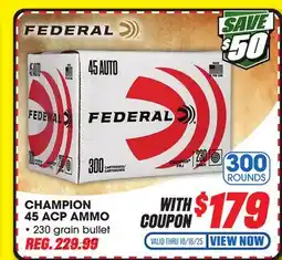Big 5 Federal Champion 45 ACP 300 Rounds offer