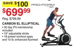 Dunham's Sports PRO-FORM CARBON EL ELLIPTICAL offer
