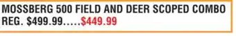 Dunham's Sports MOSSBERG 500 FIELD AND DEER SCOPED COMBO offer