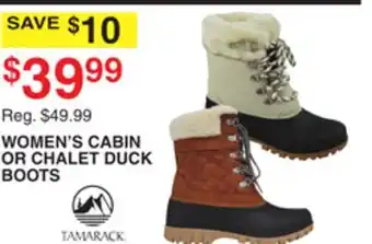 Dunham's Sports WOMEN'S CABIN OR CHALET DUCK BOOTS offer