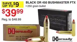 Dunham's Sports BLACK OR 450 BUSHMASTER FTX offer