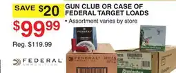 Dunham's Sports GUN CLUB CASE OF FEDERAL TARGET LOADS offer