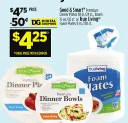 Dollar General Good Smart or True Living offer