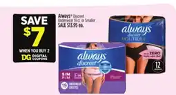 Dollar General Always Discreet Underwear 19 ct. or Smaller offer