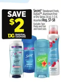 Dollar General Secret Deodorant Fresh, Outlast TM, Aluminum Free or Dry Spray 2.6 oz. 1-2. ct offer