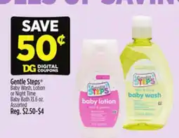 Dollar General Gentle Steps Baby Wash, Lotion or Night Time Baby Bath offer