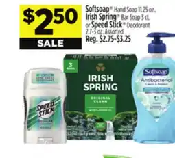 Dollar General Softsoap Hand Soap 11.25 oz., Irish Spring Bar Soap 3 ct. or Speed Stick Deodorant 2.7-3 oz offer