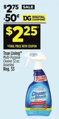 Dollar General True Living TM Multi-Purpose Cleaner offer