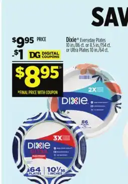 Dollar General Dixie Everyday Plates 10 in./86 ct. or 8.5 in./154 ct. or Ultra Plates 10 in./64 c offer