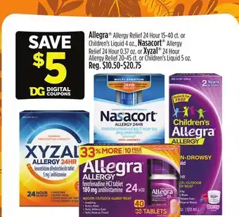Dollar General Allegra , Nasacort , or Xyzal offer