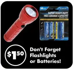 Dollar Tree Don't Forget Flashlights or Batteries! offer