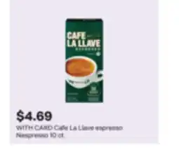 CVS Cafe La Llave espresso Nespresso offer