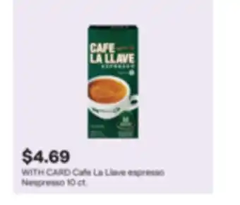 CVS Cafe La Llave espresso Nespresso offer