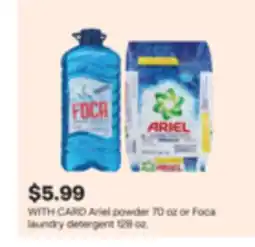 CVS Ariel powder 70 oz or Foca laundry detergent 128 oz offer
