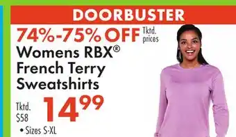Boscov's Womens RBX French Terry Sweatshirts offer