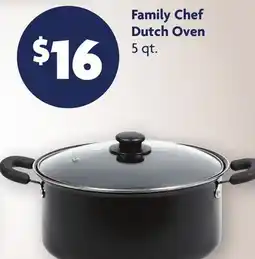 Family Dollar Family Chef Dutch Oven offer