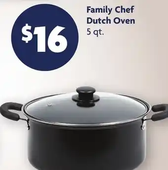 Family Dollar Family Chef Dutch Oven offer