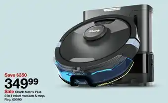 Target Shark Matrix Plus 2-in-1 robot vacuum & mop offer