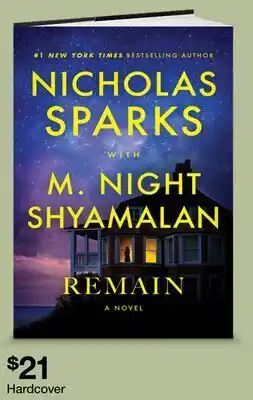 Target NICHOLAS SPARKS WITH M. NIGHT SHYAMALAN REMAIN A NOVEL offer