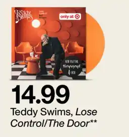 Target Teddy Swims, Lose Control/The Door offer