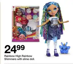 Target Rainbow High Rainbow Shimmers with slime doll offer