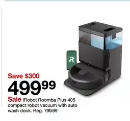 Target iRobot Roomba Plus 405 compact robot vacuum with auto wash dock offer