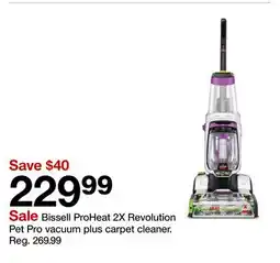 Target Bissell ProHeat 2X Revolution Pet Pro vacuum plus carpet cleaner offer