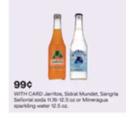 CVS Jarritos, Sidral Mundet, Sangría Señorial soda 11.16-12.5 oz or Mineragua sparkling water 12.5 oz offer