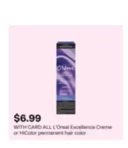 CVS ALL L'Oreal Excellence Creme or HiColor permanent hair color offer