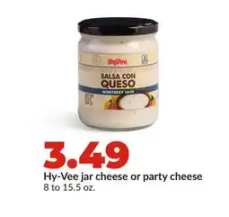 Hy-Vee Hy-Vee jar cheese or party cheese offer